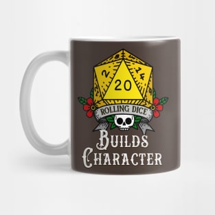 Rolling Dice Builds Character Mug